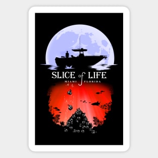 Slice of Life Magnet